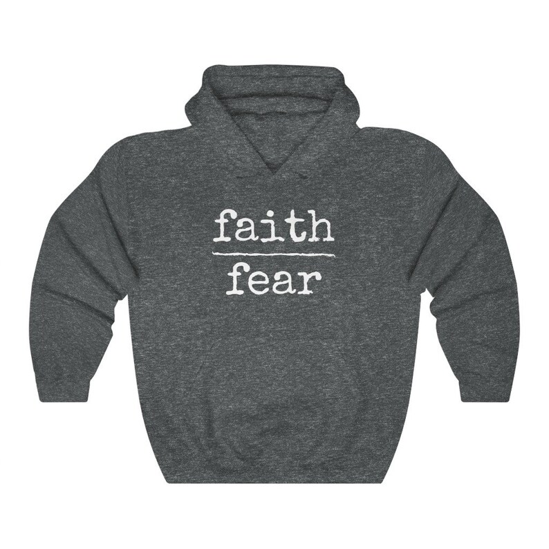 Faith Over Fear Hoodie Inspirational Hoodie Christian Hoodie Spiritual Hoodie Christian Clothing Faith Based Hoodie No Fear Hoodie Dark Heather