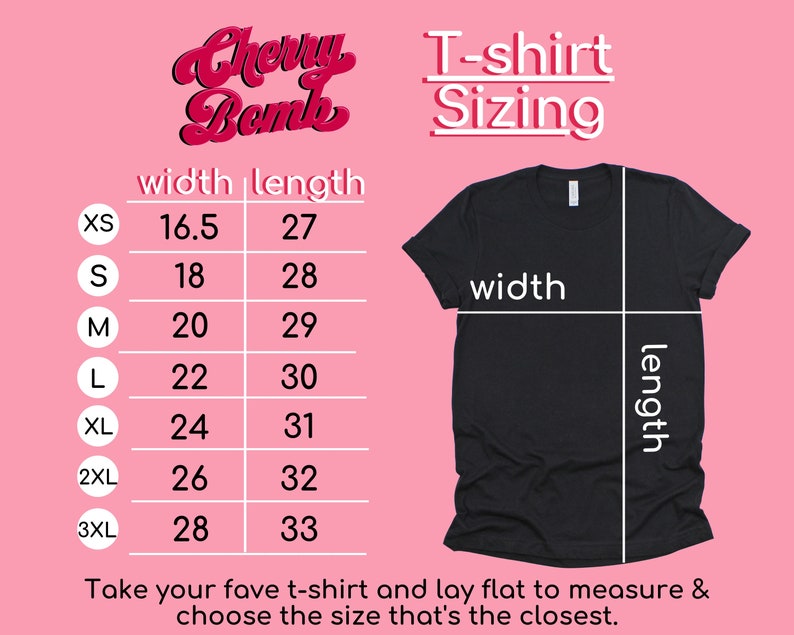 K&ouml;nnte beinhalten: Schwarzes T-Shirt mit Gr&ouml;&szlig;entabelle. Die Tabelle zeigt Breiten- und L&auml;ngenma&szlig;e in Zentimetern f&uuml;r die Gr&ouml;&szlig;en XS bis 3XL. Der Text "Cherry Bomb" ist in rosa, kursiver Schrift. Der Text "T-Shirt Sizing" befindet sich dar&uuml;ber.