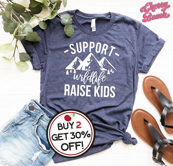 Funny Mom Life T-shirt - Support Wildlife Raise Kids - Mom of Boys - Mom of Girls - Mom of Both - Raising Wild Things