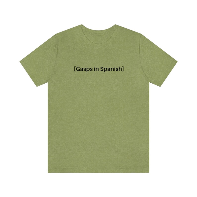 Latina Shirt, Drôle De Latina T-shirt Culture Hispanique Tee Telenovela Meme Shirt, Sous-titres espagnols Chemise, Mexicana Tshirt Gasps en espagnol image 4