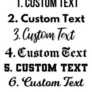 May include: A white background with six lines of black text. Each line reads "Custom Text" in a different font style. The text is numbered from 1 to 6.