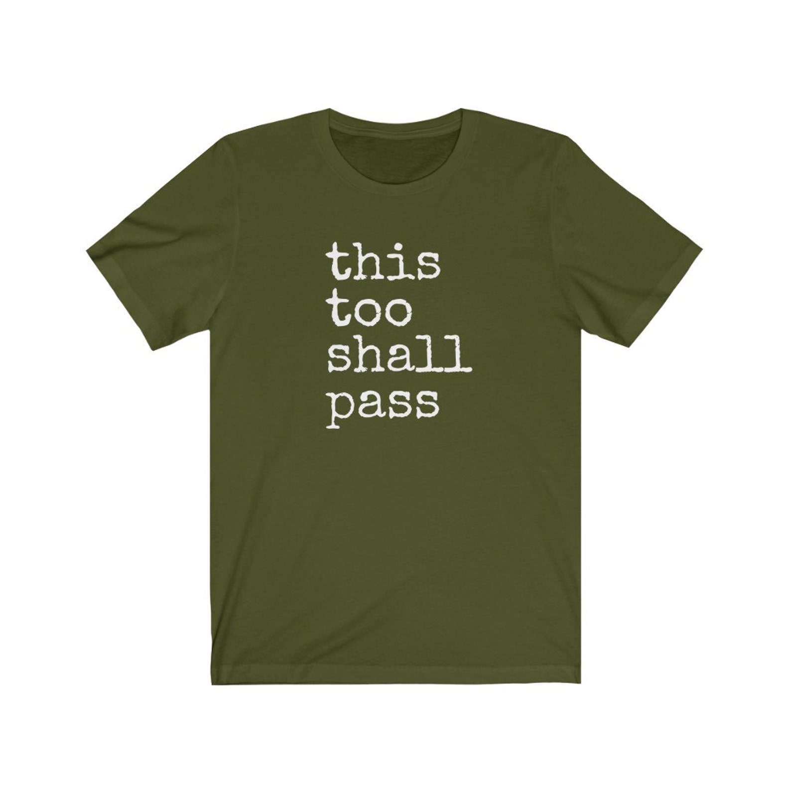 This Too Shall Pass T-shirt Inspirational Message Tshirt - Etsy