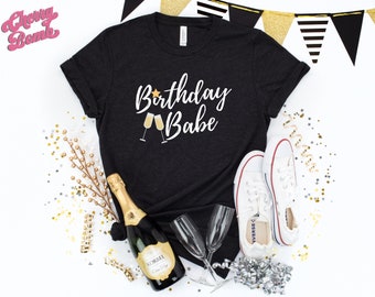 Birthday Girl GIft T-shirt, Birthday Babe tee, Adult Birthday Shirt, Women's Birthday, Birthday Girls Shirt, Party T-Shirt Gift, Plus to 5XL