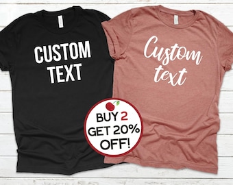Custom Text T-Shirt, Custom Graphic Tee, Personalized Shirt, Bachelorette Bride, Girl's Trip Shirts, Guy's Trip, Custom Plus Size Shirt 4XL