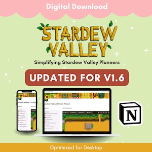 Puede incluir: Una descarga digital para un planificador de Stardew Valley, actualizado para la versi&oacute;n 1.6. La imagen muestra una pantalla de computadora y una pantalla de tel&eacute;fono que muestran el planificador, que presenta un dise&ntilde;o de granja y una lista de art&iacute;culos. El texto "Stardew Valley Ultimate Planner" es visible en la pantalla de la computadora. El texto "Actualizado para V1.6" es visible en letras rojas grandes sobre un fondo marr&oacute;n. El texto "Optimizado para escritorio" es visible en la parte inferior de la imagen.