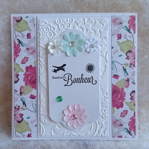 Carte: Destination Bonheur, carte fait main plus enveloppe