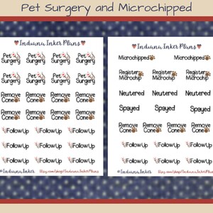 May include: A set of printable stickers for pet owners. The stickers feature phrases like "Pet Surgery", "Remove Cone", "Follow Up", "Microchipped", "Register Microchip", "Neutered", "Spayed", and "Indiana Inker Plans".