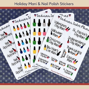 May include: A set of nail polish stickers featuring various holiday themes, including Valentine's Day, St. Patrick's Day, Independence Day, Thanksgiving, Easter, Halloween, Christmas, and New Year's Eve. The stickers feature nail polish bottles in various colors and designs, along with text indicating the holiday.