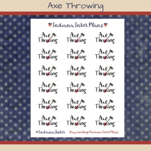 May include: A sheet of stickers with the text "Axe Throwing" and a small axe graphic. The stickers are arranged in rows and columns. The text "Indiana Inker Plans" is at the top. The Etsy shop URL is at the bottom.