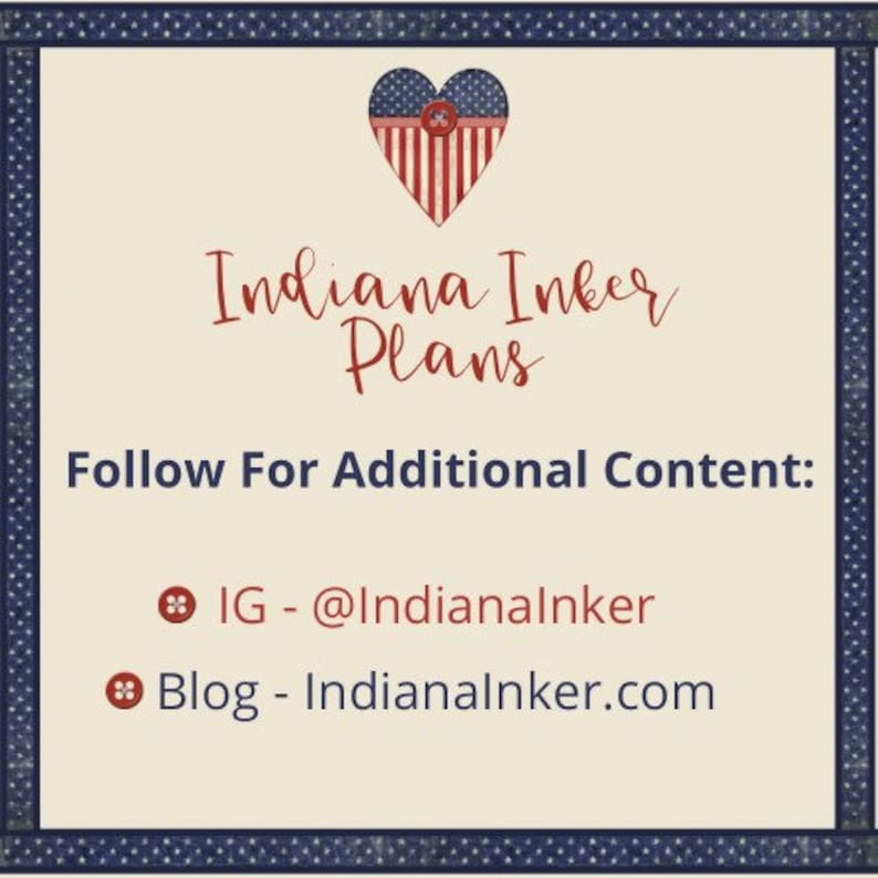 May include: A cream-coloured graphic with a navy blue border. The text "Indiana Inker Plans" is in a handwritten style. Below, it says "Follow For Additional Content:" with social media handles for Instagram and a blog.
