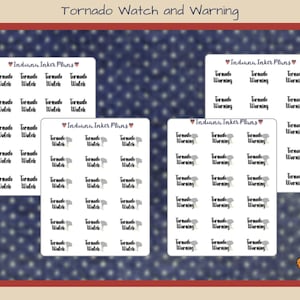 May include: White sticker sheets with the text "Tornado Watch" and "Tornado Warning" in black. The stickers are from "Indiana Inker Plans" and include a small graphic of a tornado. A cartoon squirrel with a bow is in the corner.