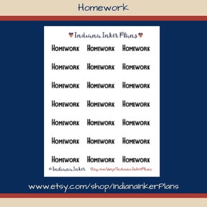 May include: A sheet of stickers featuring the word "Homework" in a black, handwritten font. The stickers are arranged in rows and columns. The text "Indiana Inker Plans" is at the top, and the Etsy shop URL is at the bottom.