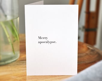 Merry Apocalypse Stay At Home Cheer Up Friendship Card