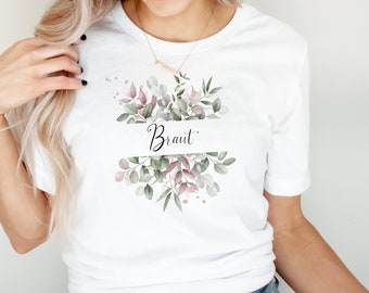 Junggesellinnenabschied Shirt  JGA Braut Team Braut / Eukalyptus  Blumen Geschenk für die Braut gold Kranz