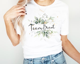 JGA Team Braut Tshirt, Junggesellinnenabschied Shirt,  Eukalyptus / gold / Outfit Braut Geschenk