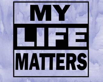 Download My Life Matters Etsy