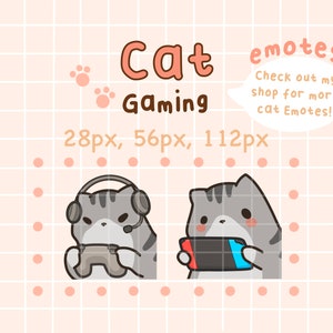 May include: A set of three animated cat emotes featuring a gray tabby cat wearing headphones and holding a video game controller. The text "Cat Gaming" is above the emotes. The text "Check out my shop for more cat Emotes!" is in a speech bubble. The emotes are available in three sizes: 28px, 56px, and 112px.