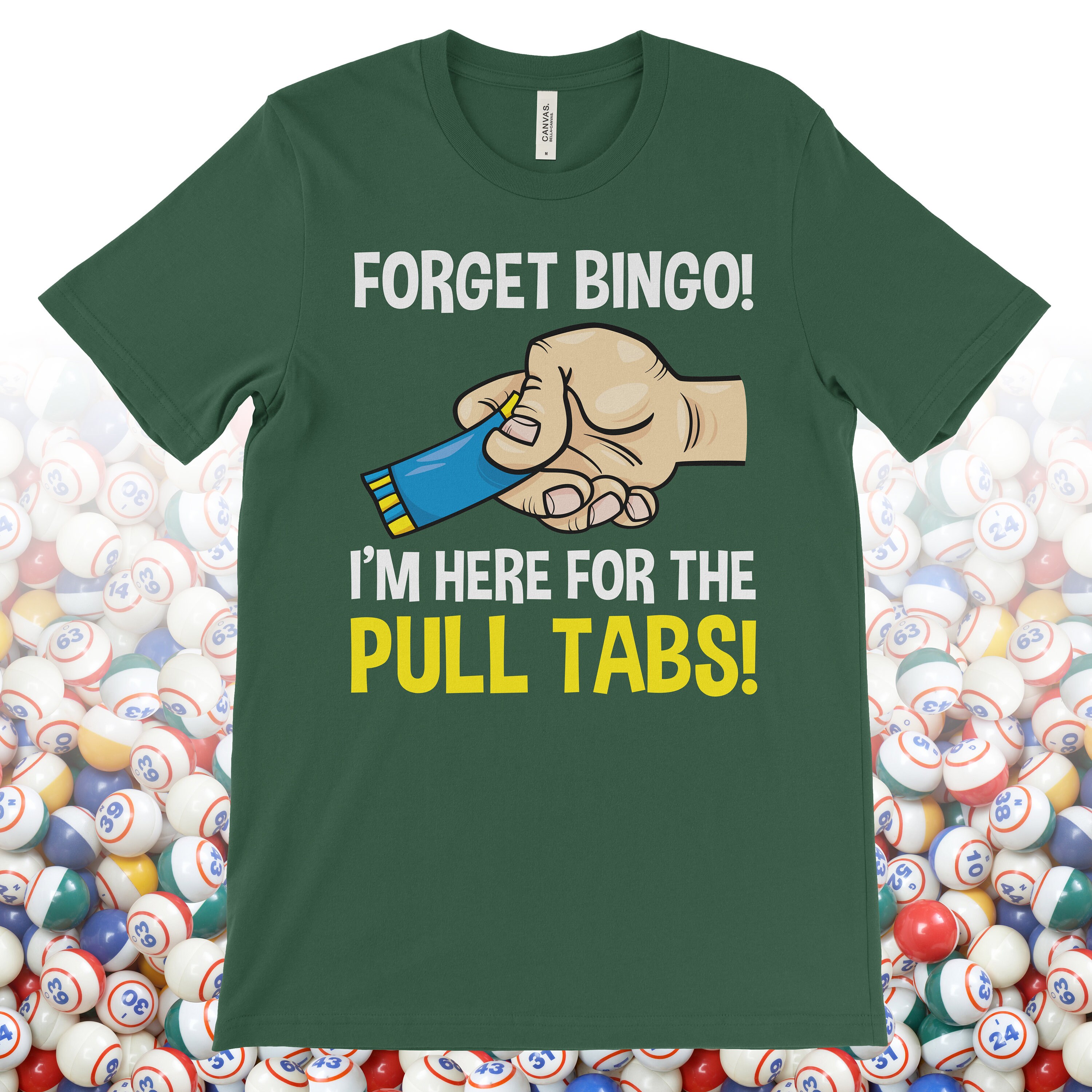 Funny Bingo Pull Tabs TShirt Bingo Gift Cute Bingo Shirt Etsy