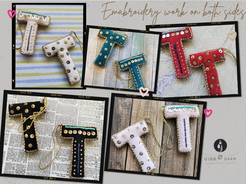 May include: Six felt letter ornaments in different colors, each with gold sequins and embroidery. The ornaments are in the shape of the letter "T" and are arranged in a collage. The text "Embroidery work on both sides" is visible at the top of the image.