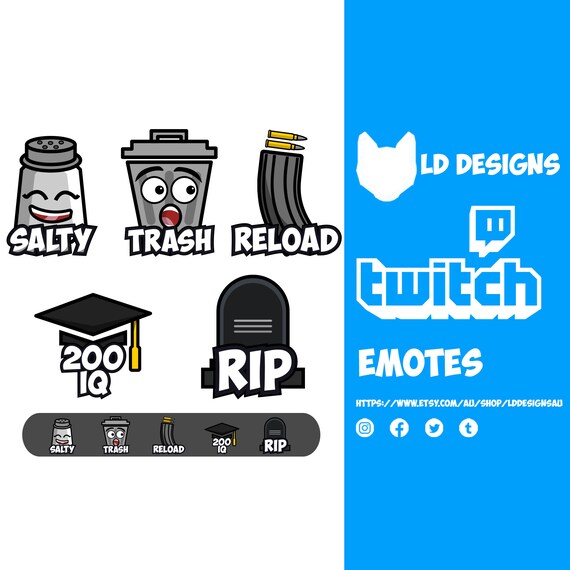 Twitch Emotes 5Pack Salty Trash Reload RIP 200IQ Etsy Twitch Emotes 5Pack Salty Trash Reload RIP 200IQ Etsy