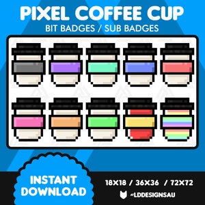 Twitch Bit Badges | Twitch Sub Badges | Pixel Coffee Cup