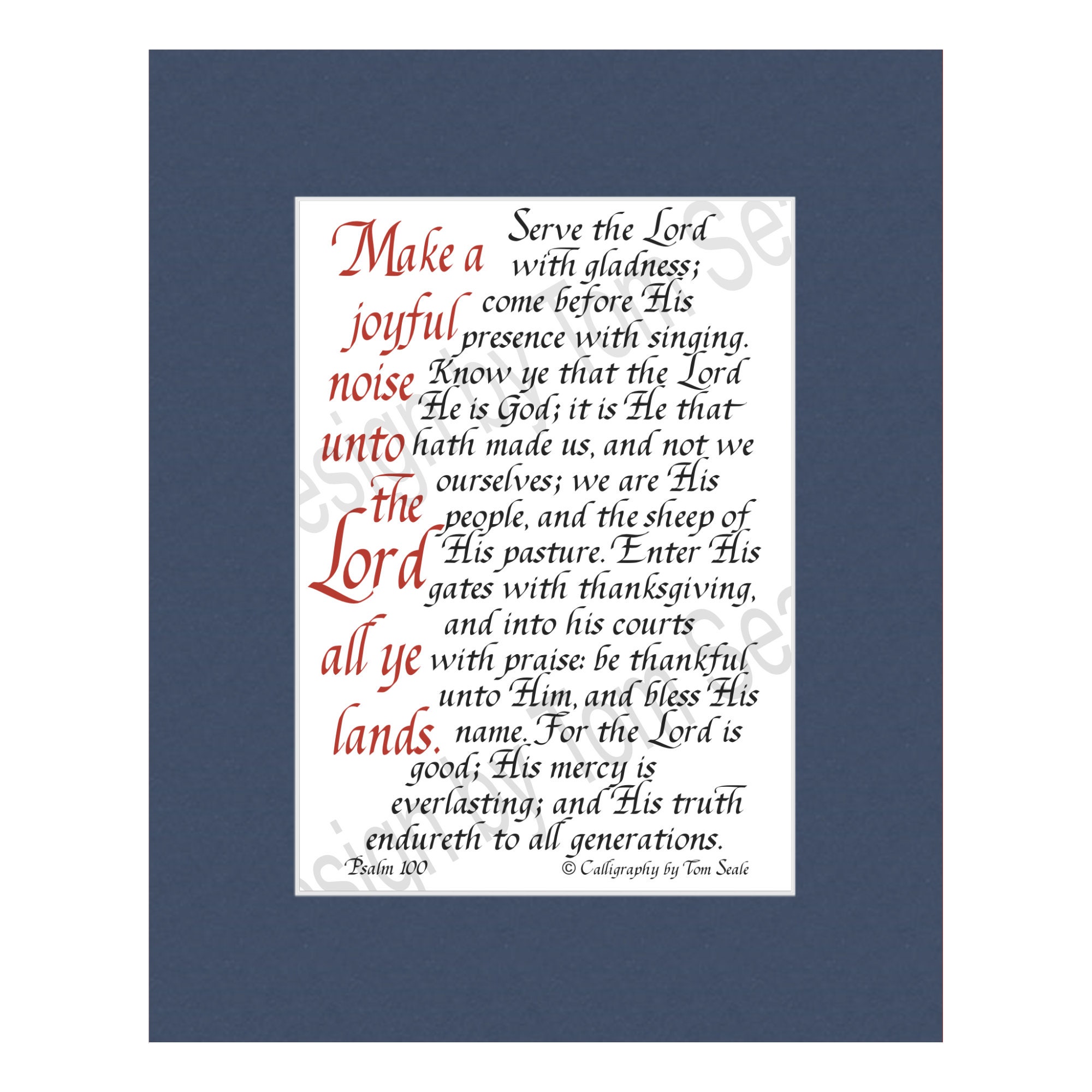 Psalm 100 "make a Joyful Noise Unto the Lord All Ye Lands ...
