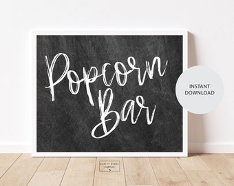 Chalkboard Printable - Popcorn Bar Sign - Faux Chalkboard Sign - Birthday Party - Wedding - Party Signage - Event Sign - Digital Download