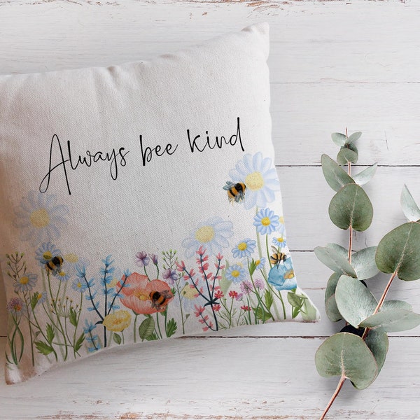 Always Be Kind Cushion Cover, Beautiful Floral Gift For Friend, Cushion Cover