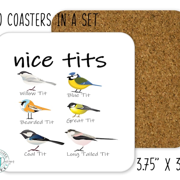 2 Nice Tits Funny Bird Coasters, Cork Backed coasters, Garden Room Coasters, gifts for friend, Gift for bird lover, Gardners Gifts For Women