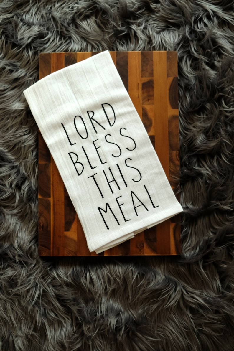 Cute Tea Towel Flour Sack Towel Flour Sack Towel Kitchen Towel Tea Towel | Rae Dunn Lord Bless This Meal