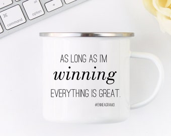 Enneagram Type 3 Camp Mug. As Long As I'm Winning Everything Is Great. Enneagram Gifts.