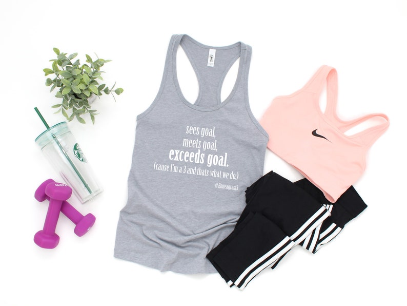 Meets Goal Enneagram Gifts Sees Goal Exceeds Goal Enneagram Workout Wear. Enneagram Type 3 Workout Tank
