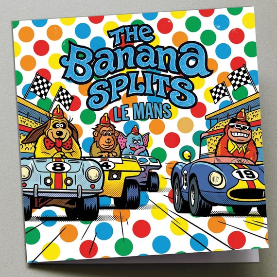Personalised Birthday Card - The Banana Splits at Le Mans