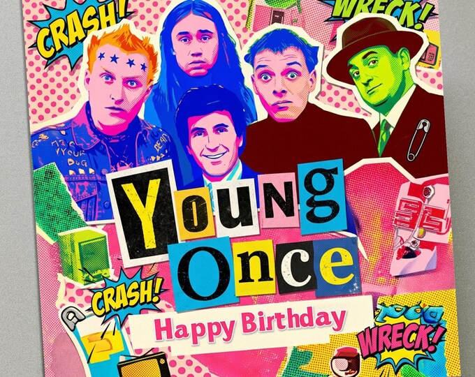 Personalised Birthday Card - Young Once