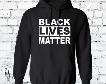 Black Lives Matter Hoodie Sweater BLM Be apart of the movement today
