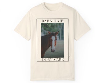 Barn Hair Horse Girl | Horsewomen T-shirt