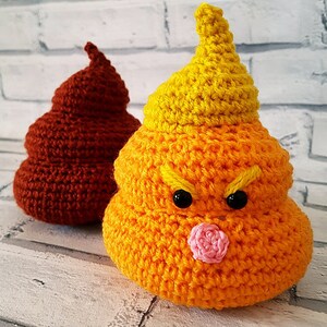 PDF Pattern Download, Crochet Trump Dump, Amigurumi Trump Dump, Crochet Poo, Poo Plushie Toy, Trump Plushie Toy