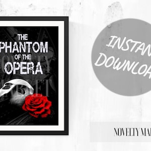 Printable Phantom of the Opera Poster, Theater Gifts, Broadway Gifts, Theater Poster, Broadway Musical Theatre, Opera Gifts, Opera Print