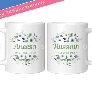 Half his deen mugs Muslim couple wedding gift Cute anniversary islamic mug Muslim couple &quot;HALF his deen HALF her deen WHITE flowers mug set&quot;