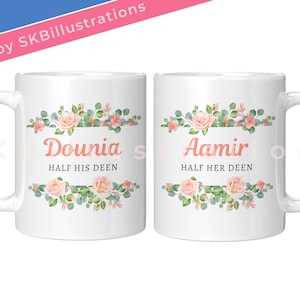 Half his deen mugs Muslim couple wedding gift Cute anniversary islamic mug Muslim custom Couple &quot;HALF his deen HALF her deen ROSES mug set&quot;