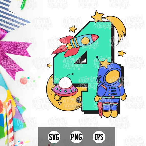 4th Birthday Svg Fourth Birthday Svg Four Svg 4th Birthday Etsy