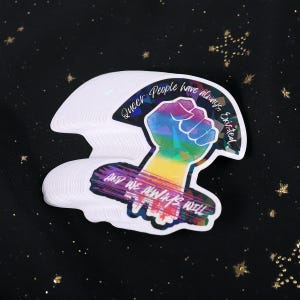 Queer People have always existed, and always will, Broken Glass Style Holographic 3 inch sticker