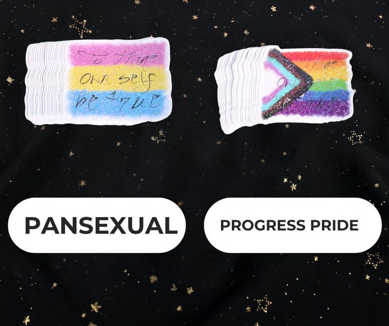 A Holographic Sticker of the Shakespeare quote from Hamlet "To Thine Own Self Be True" on the pan and Progress Pride FLags