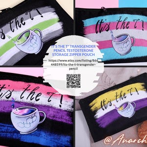 It&#39;s the T&quot; Transgender, Agender, Genderfluid, & Nonbinary variants, Testosterone, Estrogen, insulin Storage Zipper Pouch