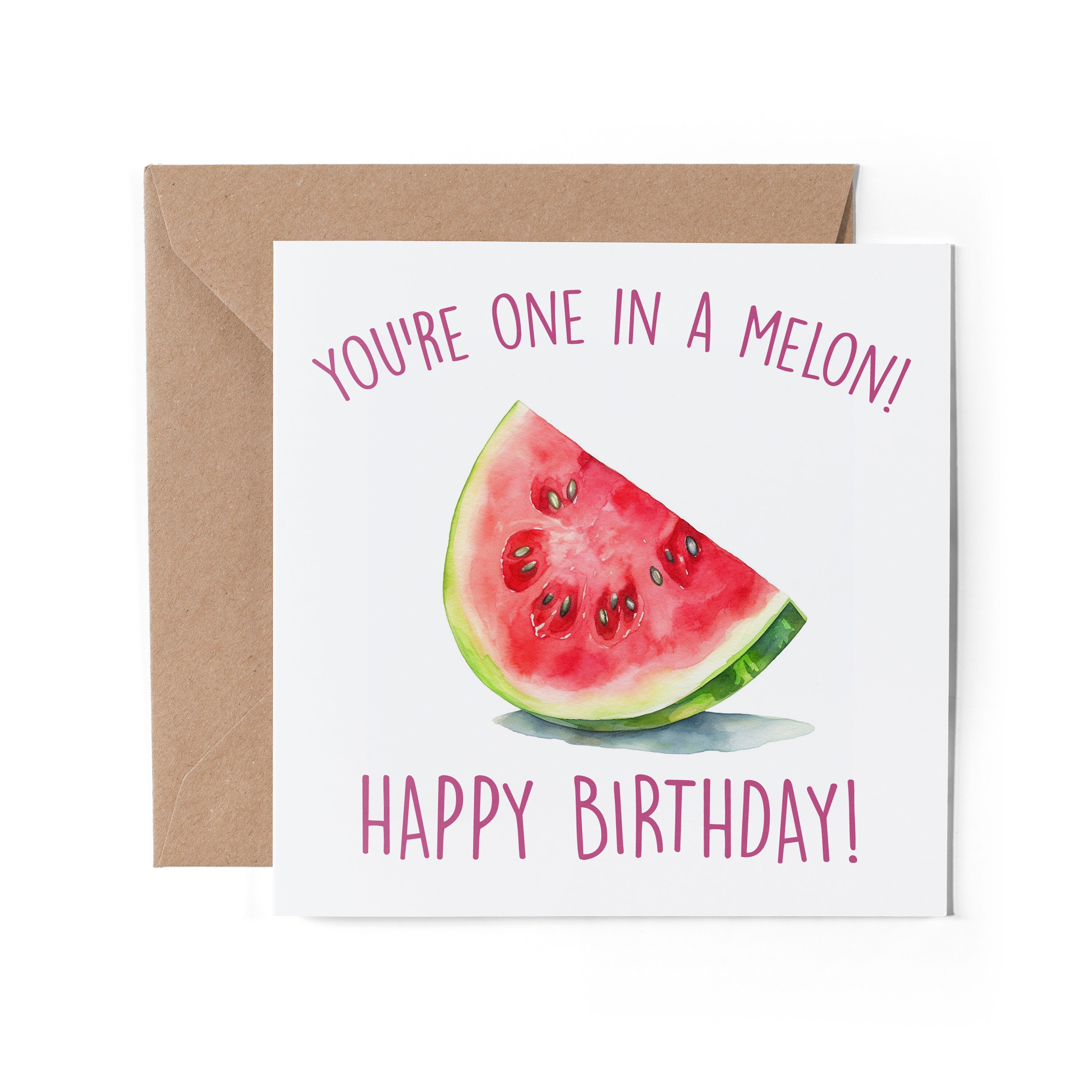Funny One In A Melon Birthday Card For Her - Cute Watermelon Design Card For Daughter, Sister, Niece