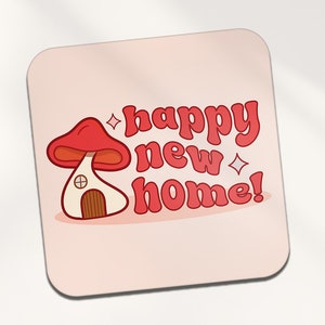 Happy New Home Square Coaster - Mushroom Autumn Kawaii House Cartoon illustration Art Kids Boys Girls Kitchen Family Drinks Home #81983