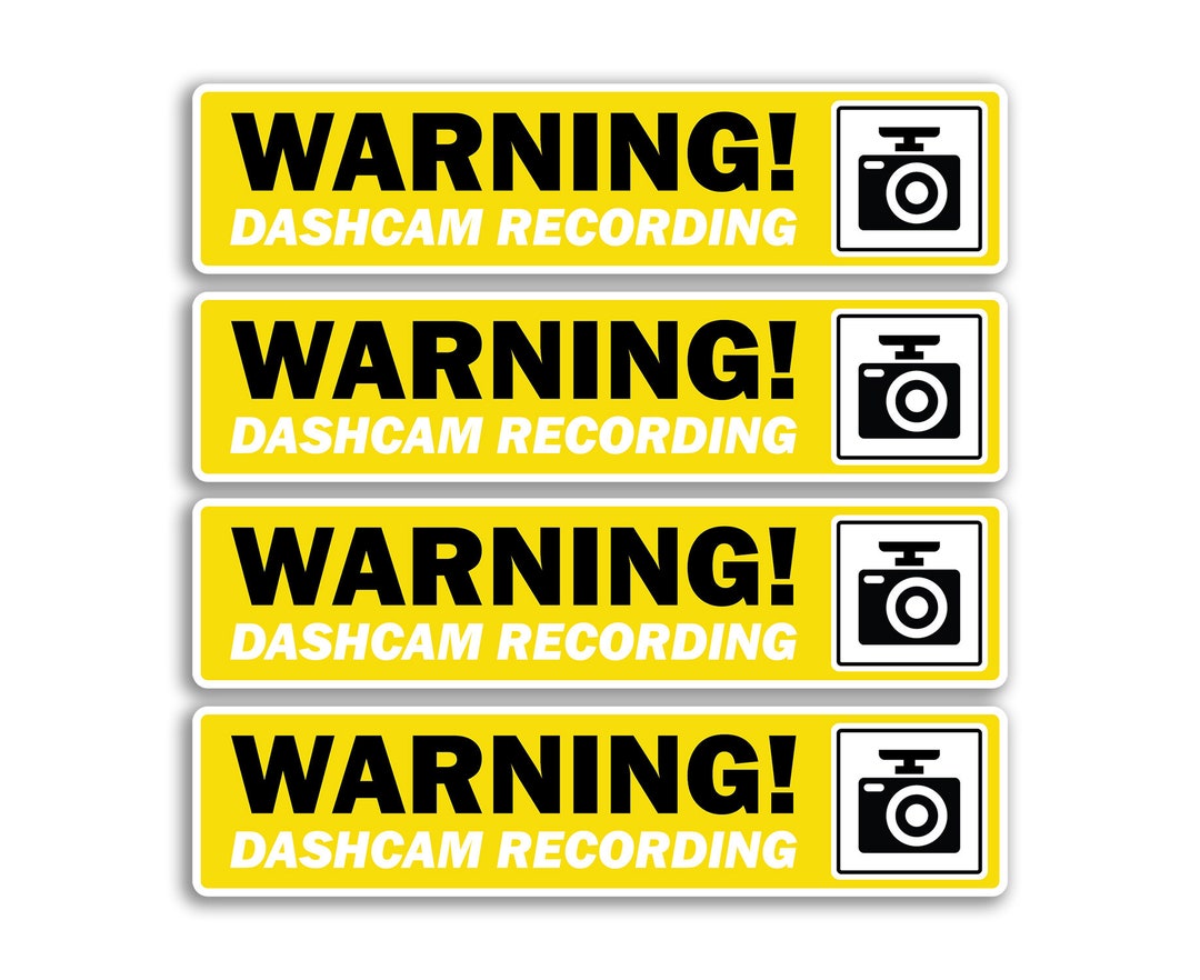 4 X Dashcam Recording Vinyl Stickers - Dash Cam Camera Warning Notice ...