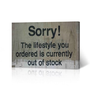 Banksy Wall Art Canvas Print Sorry! The Lifestyle You Ordered Is Currently Out of Stock from London Living Room Dorm Office Wall Art Decor