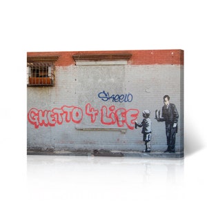 Ghetto for Life Street Art Painting New York Mural Graffiti Banksy Canvas Wall Art Print Living Room Bedroom Bathroom Office Modern Decor