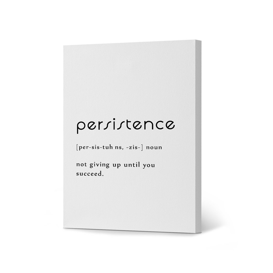 Noun Dictionary Persistence Funny Definition Canvas Print Wall Art